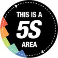 5S Supplies 5S Area Floor Sign 16in Diameter Non Slip Floor Sign FS-5SAREABLK-16